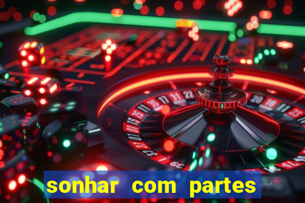 sonhar com partes intimas de outra pessoa